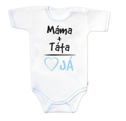 Body krátky rukáv s vtipným textom Baby Nellys, Máma+Táta, chalan